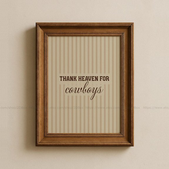 Thank Heaven for Cowboys Vintage Western Christian Wall Art Cowboy Nursery Decor Rustic Baby Room Christian Western Art Neutral Unframed Paper Print