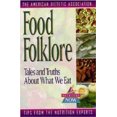thumbnail image 2 of Food Folklore: Contes et Vérités sur Ce Que Nous Manifions, 2 of 2