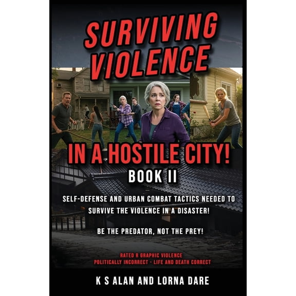 Surviving Violence in a Hostile City, (Paperback)