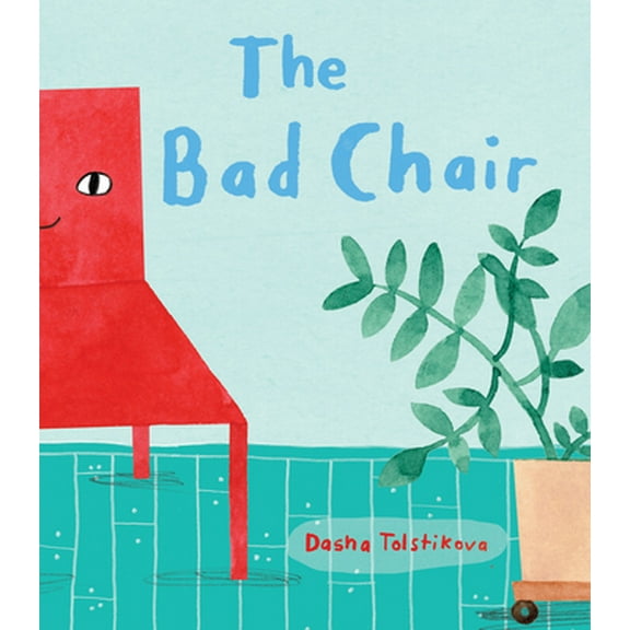Pre-Owned The Bad Chair (Hardcover) 1773062468 9781773062464