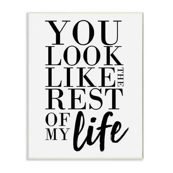 Stupell Industries You Look Like Romantic Family Word Design Graphic Art Unframed Art Print Wall Art, 10x15, by Erica Billups