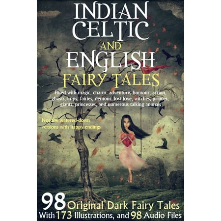 98 Indian, Celtic, and English Fairy Tales. -