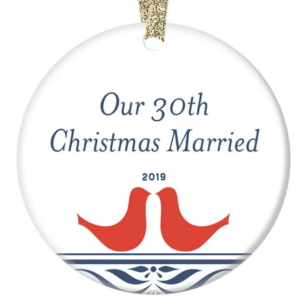 Our Thirtieth Christmas Married Ornament 2019 Wedding Anniversary