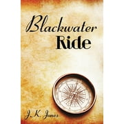 Blackwater Ride (Paperback)
