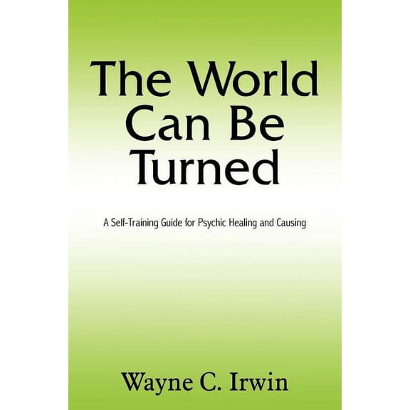 The World Can Be Turned, (Paperback)