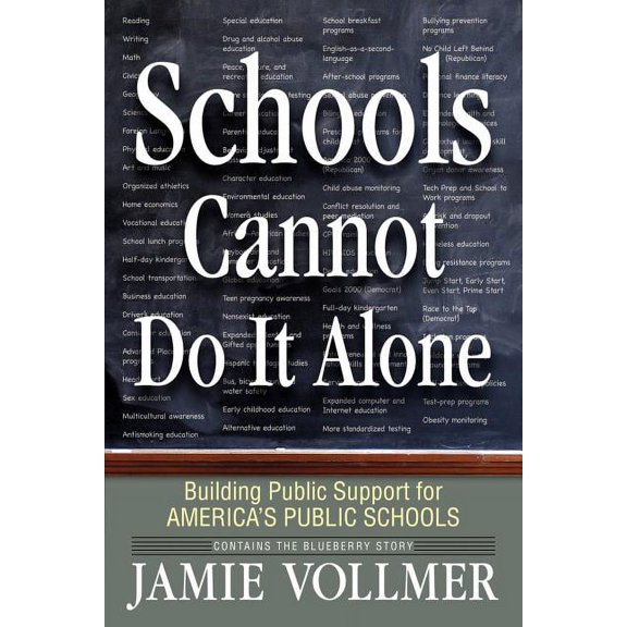Schools Cannot Do It Alone, (Paperback)