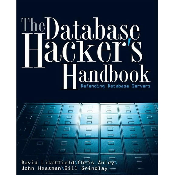 Database Hacker's Handbook w/WS, (Paperback)
