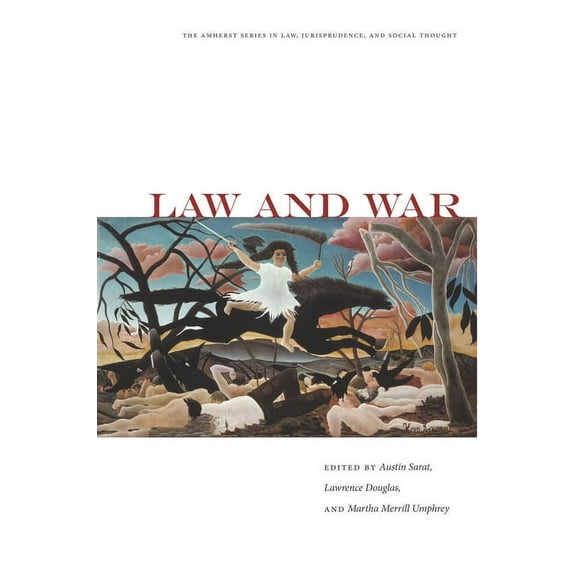 Amherst Series in Law, Jurisprudence: Law and War (Hardcover)