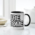 thumbnail image 4 of CafePress - Youre Welcome T Shirt 10X10 Mug - 11 oz Ceramic Mug - Novelty Coffee Tea Cup, 4 of 4