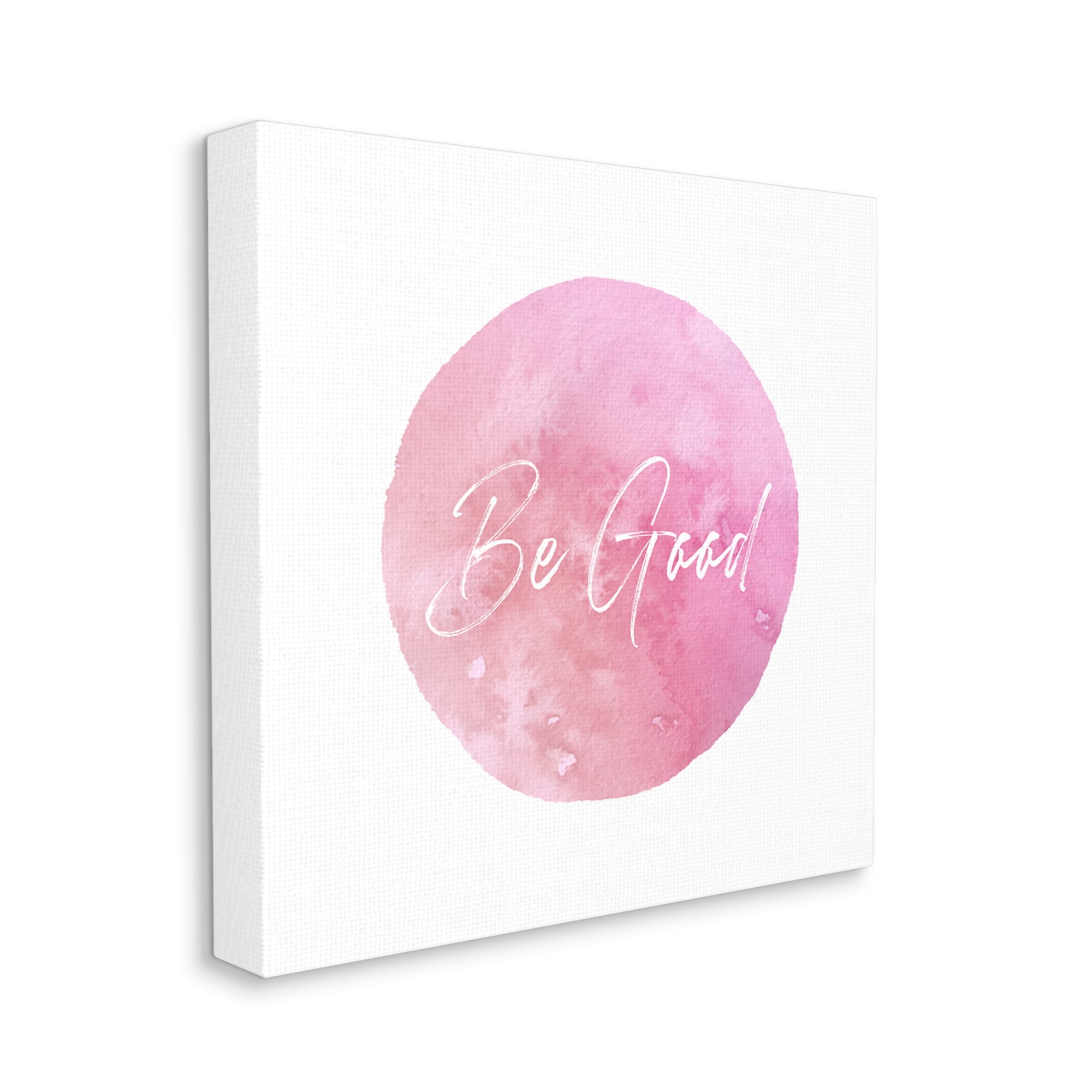Stupell Industries Be Good Pink Circle Inspirational Painting Gallery Wrapped Canvas Art Print Wall Art, 36 x 36