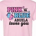thumbnail image 4 of Inktastic Pink or Blue Abuela Loves You T-Shirt, 4 of 5