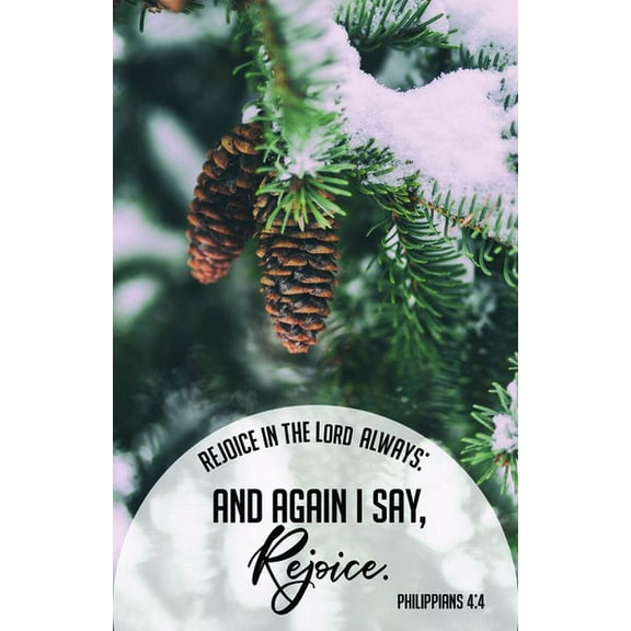General Worship Bulletin: Rejoice (Package of 100): Philippians 4:4 (Kjv) (Other)