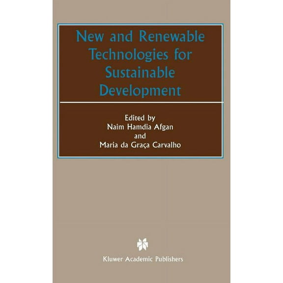 New and Renewable Technologies for Sustainable Development, (Hardcover)