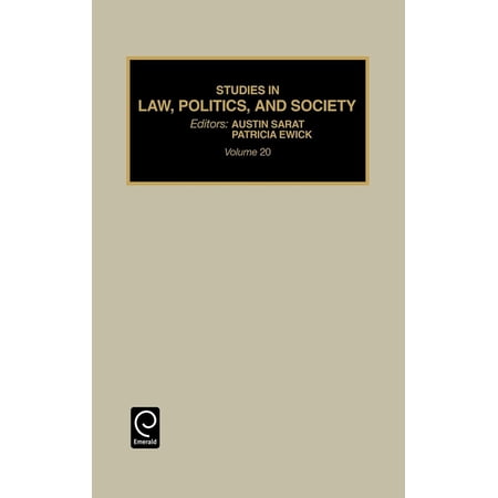 Studies in Law Politics and Society Studies in Law Politics and Society Book 20 (Hardcover)