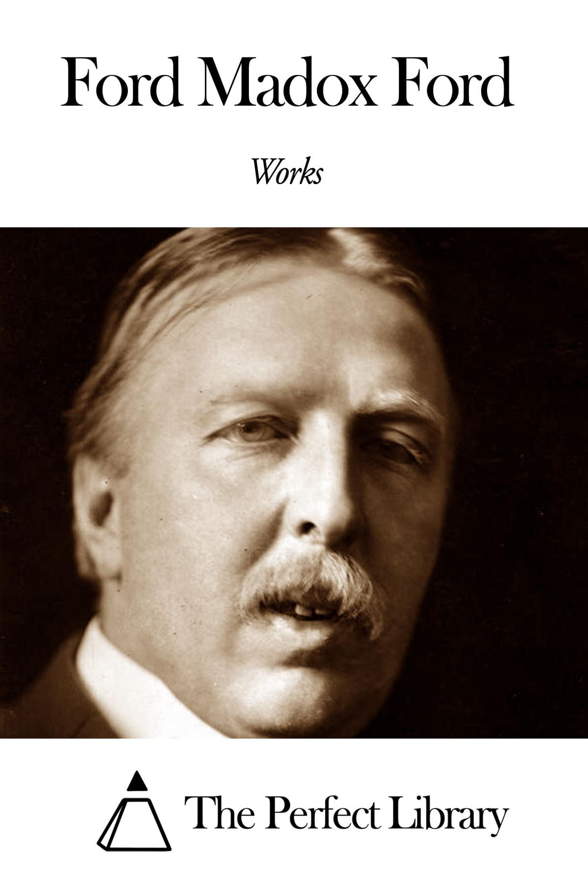 Works of Ford Madox Ford eBook