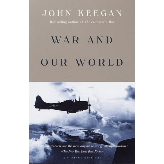 War and Our World, (Paperback)