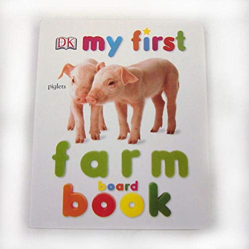 Pre-Owned My First Farm Board Book (My 1st Board Books), 9780789499028, 0789499029, Paperback, BRDBK edition