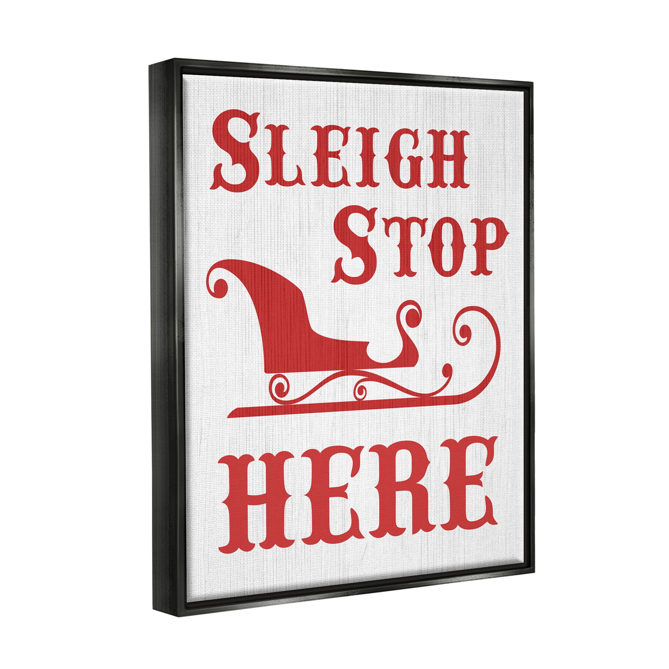 Sleigh Stop Here Christmas Landing Sign Holiday Graphic Art Jet Black Framed Art Print Wall Art