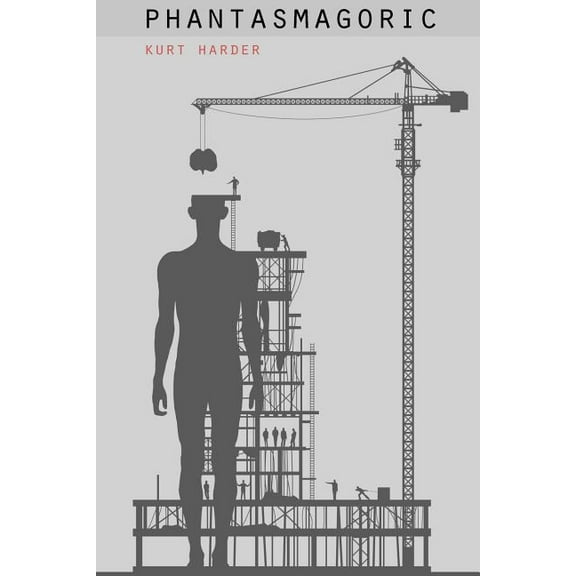 Phantasmagoric, (Paperback)
