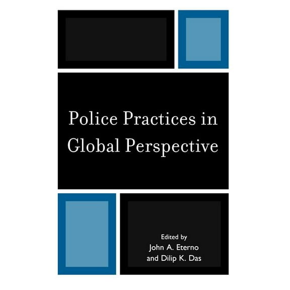 Police Practices in Global Perspective, (Hardcover)