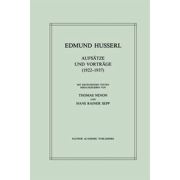 Husserliana: Edmund Husserl - Gesammelte Aufsätze Und Vorträge (1922-1937), Book 27, (Paperback)