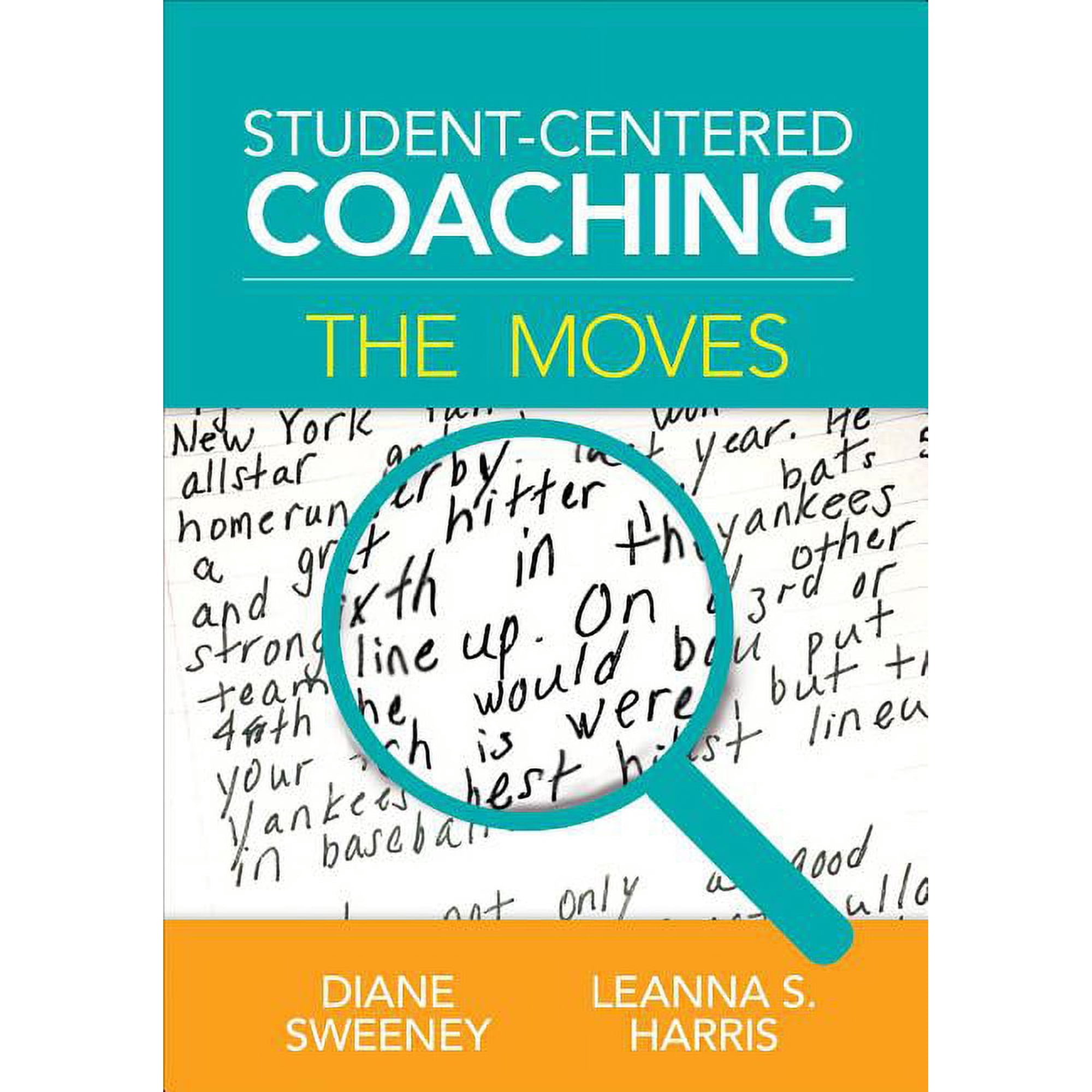Student-Centered Coaching: The Moves, (Paperback)