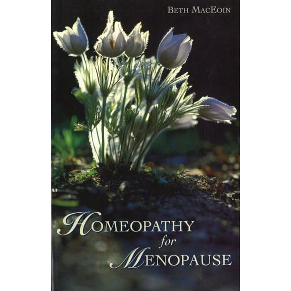 Homeopathy for Menopause (Paperback)