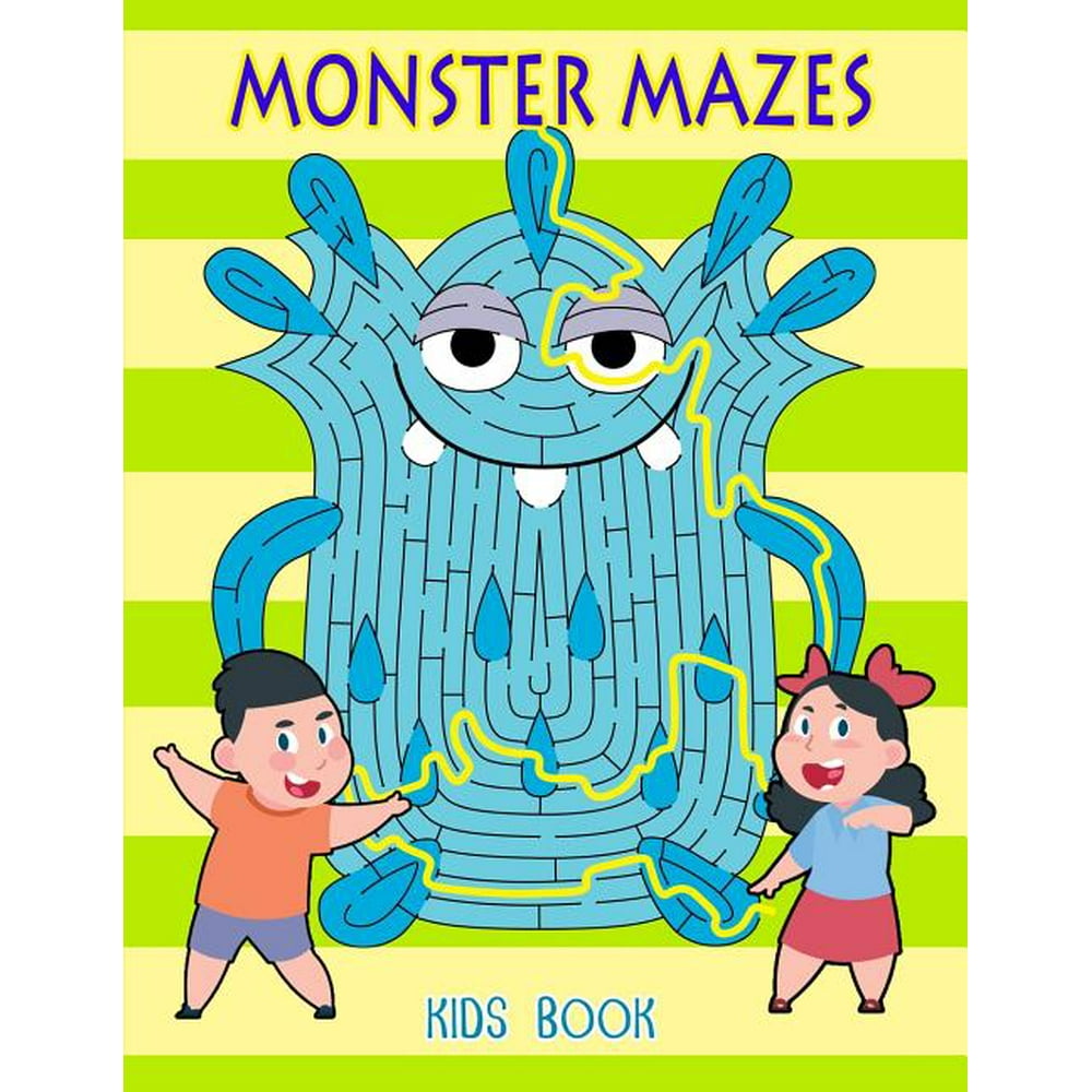 Monster Mazes Kids Book Fun and Challenging Mazes Solving, Motor Control, and Confidence