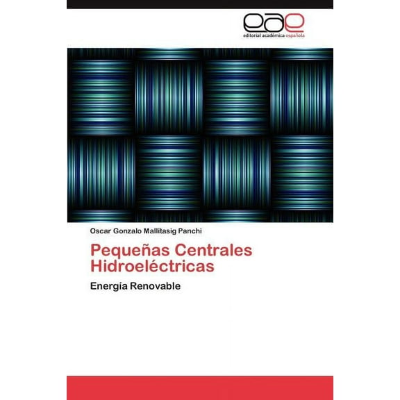Pequeñas Centrales Hidroeléctricas (Paperback)