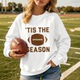 thumbnail image 3 of Game Day Sweatshirt Women Tis The Season Football Sweatshirt Casual Outfits, 3 of 6