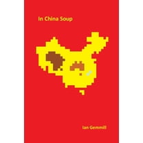 In China Soup, (Paperback)