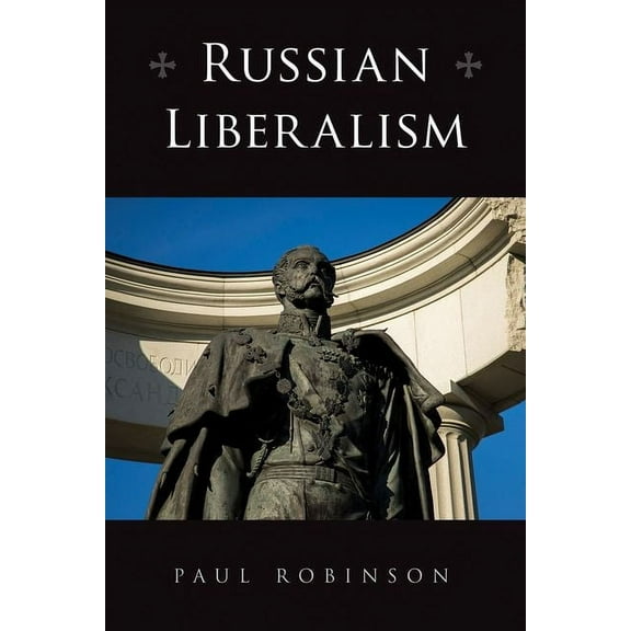 Niu Slavic, East European, and Eurasian Russian Liberalism, (Hardcover)