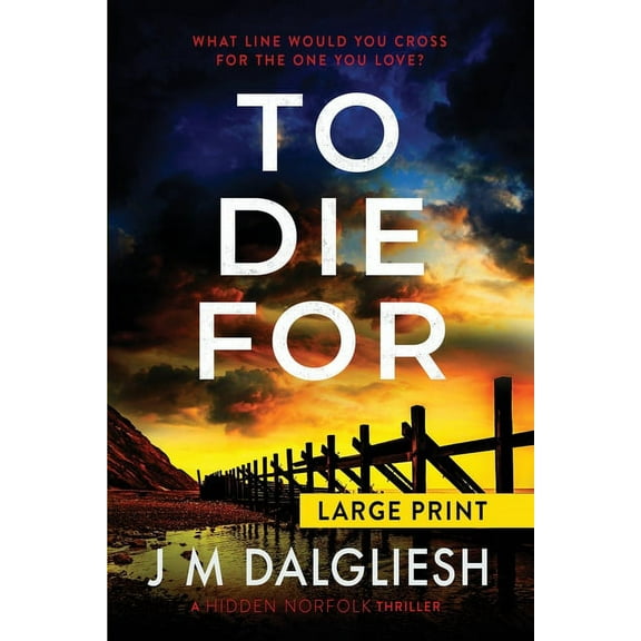 Hidden Norfolk To Die For (Large Print), Book 9, (Paperback)