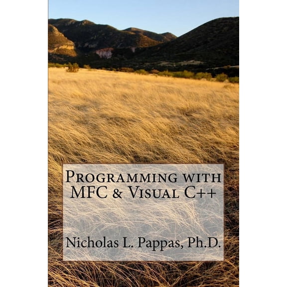 Computer Science Design: Programming with MFC & Visual C (Paperback)