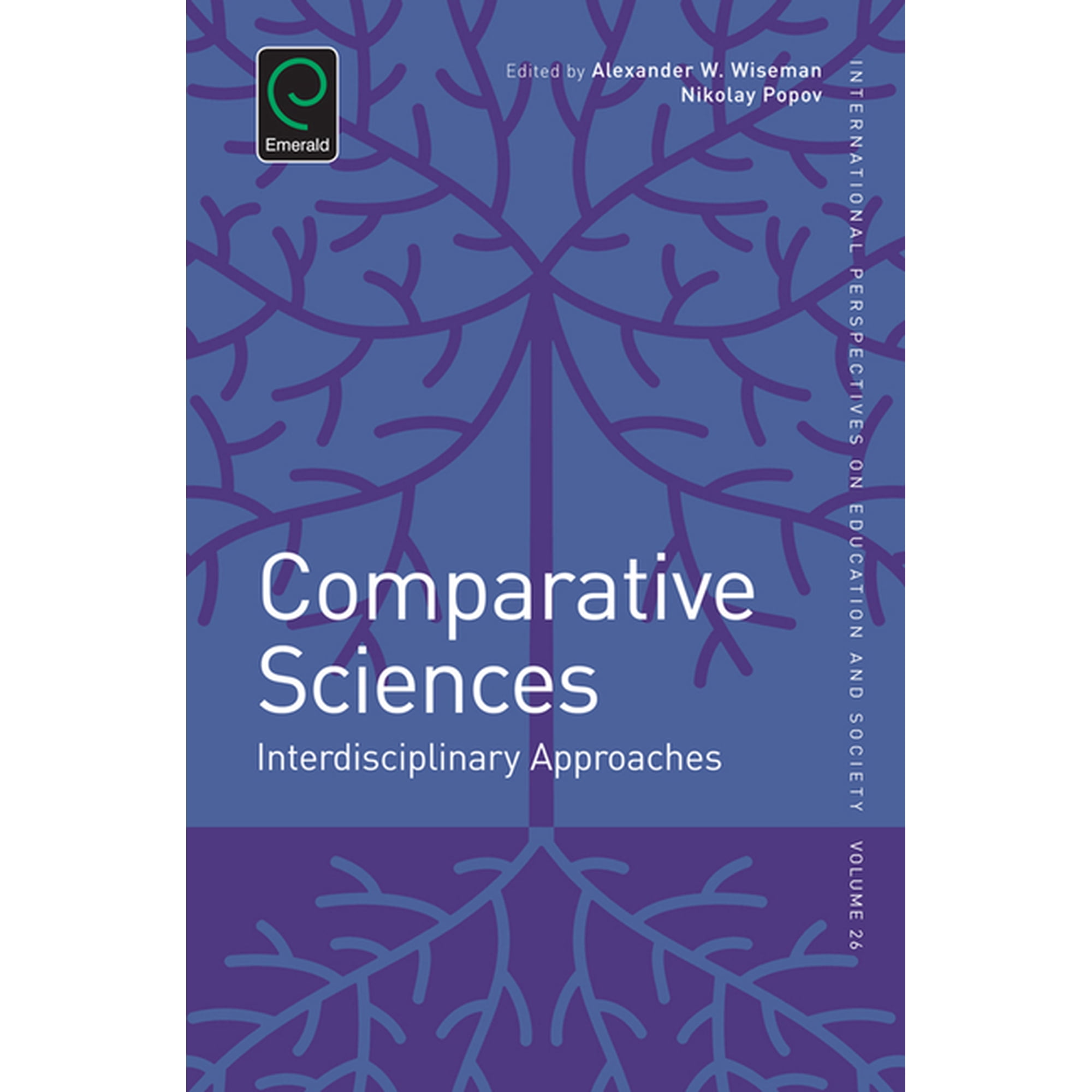 International Perspectives on Education Comparative Science: Interdisciplinary Approaches, Book 26, (Hardcover)