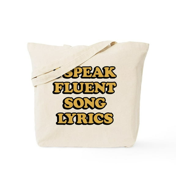 CafePress - I Speak Fluent Song Lyrics Tote Bag - Unisex Canvas Tote Bag, Beige, 1-Piece