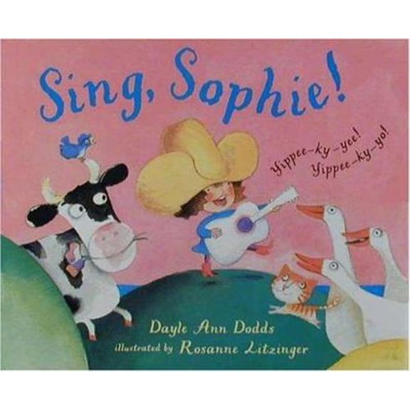 Pre-Owned Sing, Sophie! (Hardcover) 0763601314 9780763601317