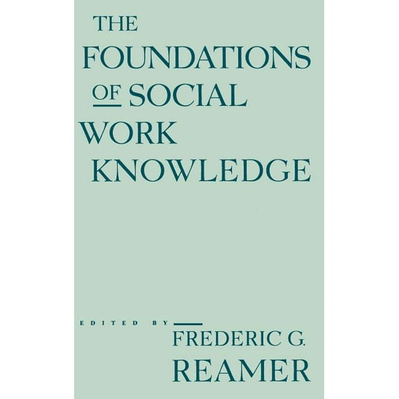 East European Monographs; 405 The Foundations of Social Work Knowledge, (Hardcover)