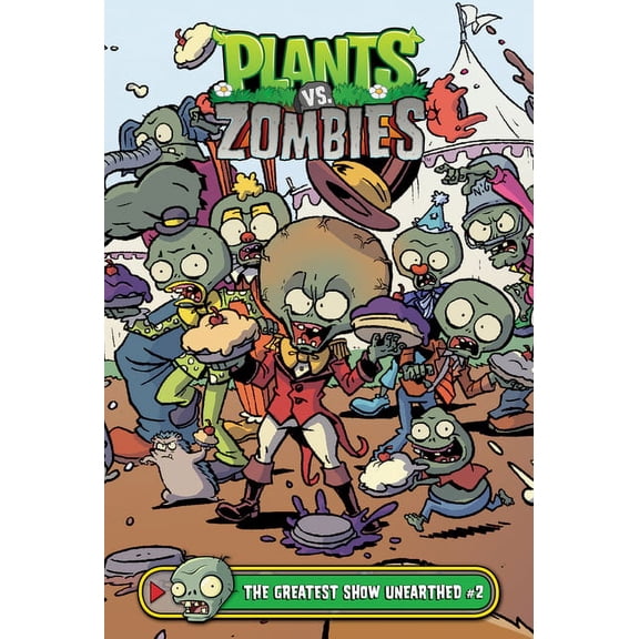 Plants vs. Zombies Set 4 Greatest Show Unearthed #2, Book 2, (Hardcover)