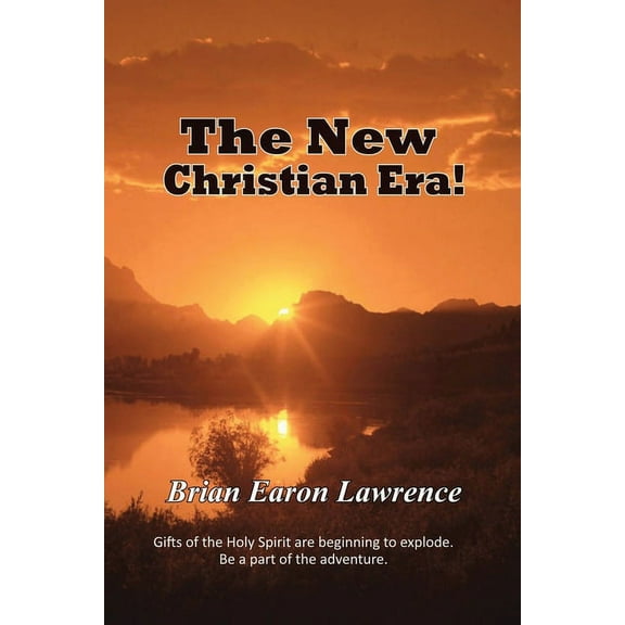 The New Christian Era, (Paperback)
