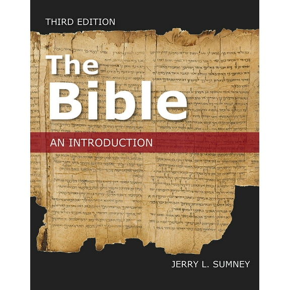 The Bible: An Introduction, Third Edition, (Paperback)