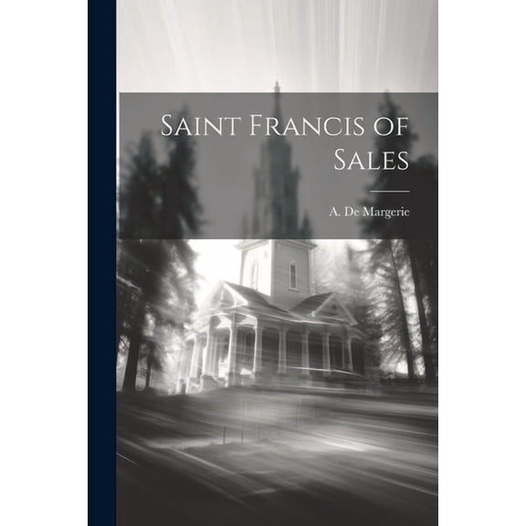 Saint Francis of Sales (Paperback)