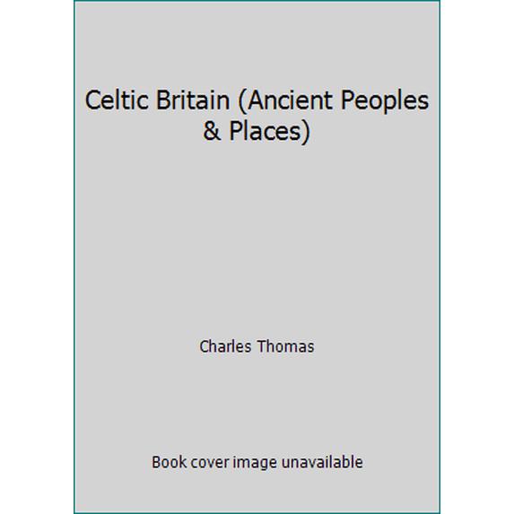 Pre-Owned Celtic Britain (Ancient Peoples & Places) (Hardcover) 0500021074 9780500021071