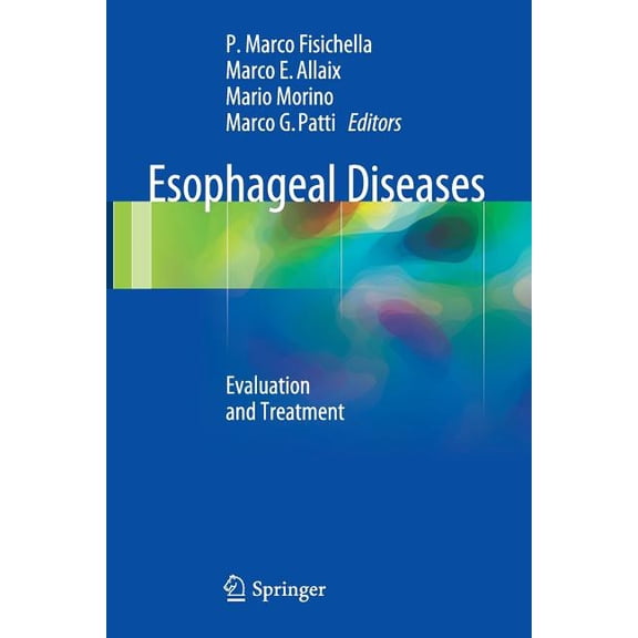Esophageal Diseases: Evaluation and Treatment, (Paperback)