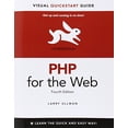 thumbnail image 1 of Pre-Owned PHP for the Web: Visual QuickStart Guide (Paperback) 0321733452 9780321733450, 1 of 1