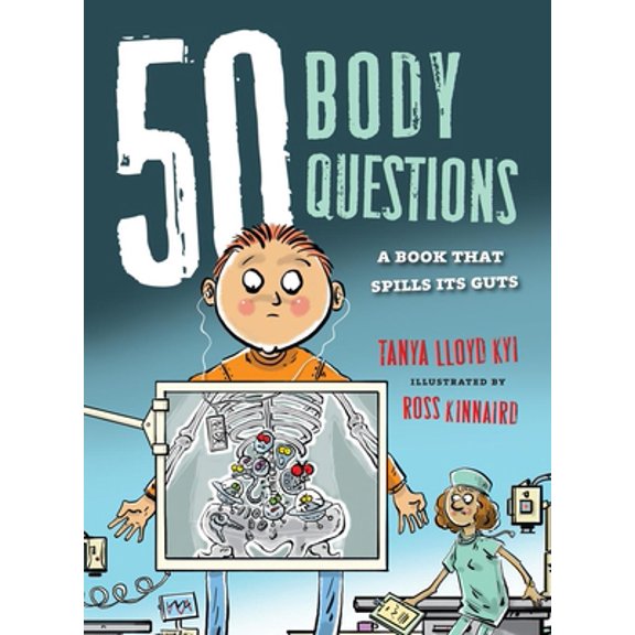 Pre-Owned 50 Body Questions: A Book That Spills Its Guts (Paperback) 1554516129 9781554516124