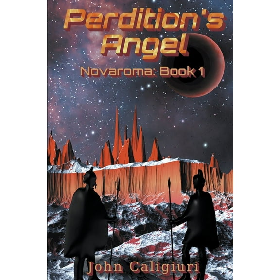 Novaroma Perdition's Angel, Book 1, (Paperback)