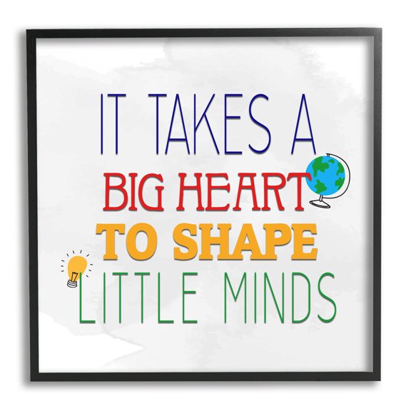 Stupell Big Heart To Shape Little Minds Phrase Inspirational Painting Black Framed Art Print Wall Art