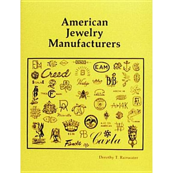 Pre-Owned American Jewelry Manufacturers (Hardcover) 0887401201 9780887401206