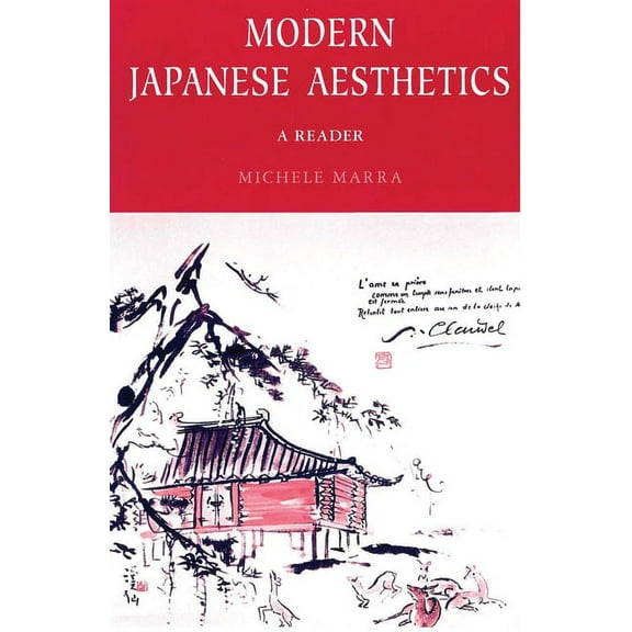 Reader Modern Japanese Aesthetics, (Paperback)